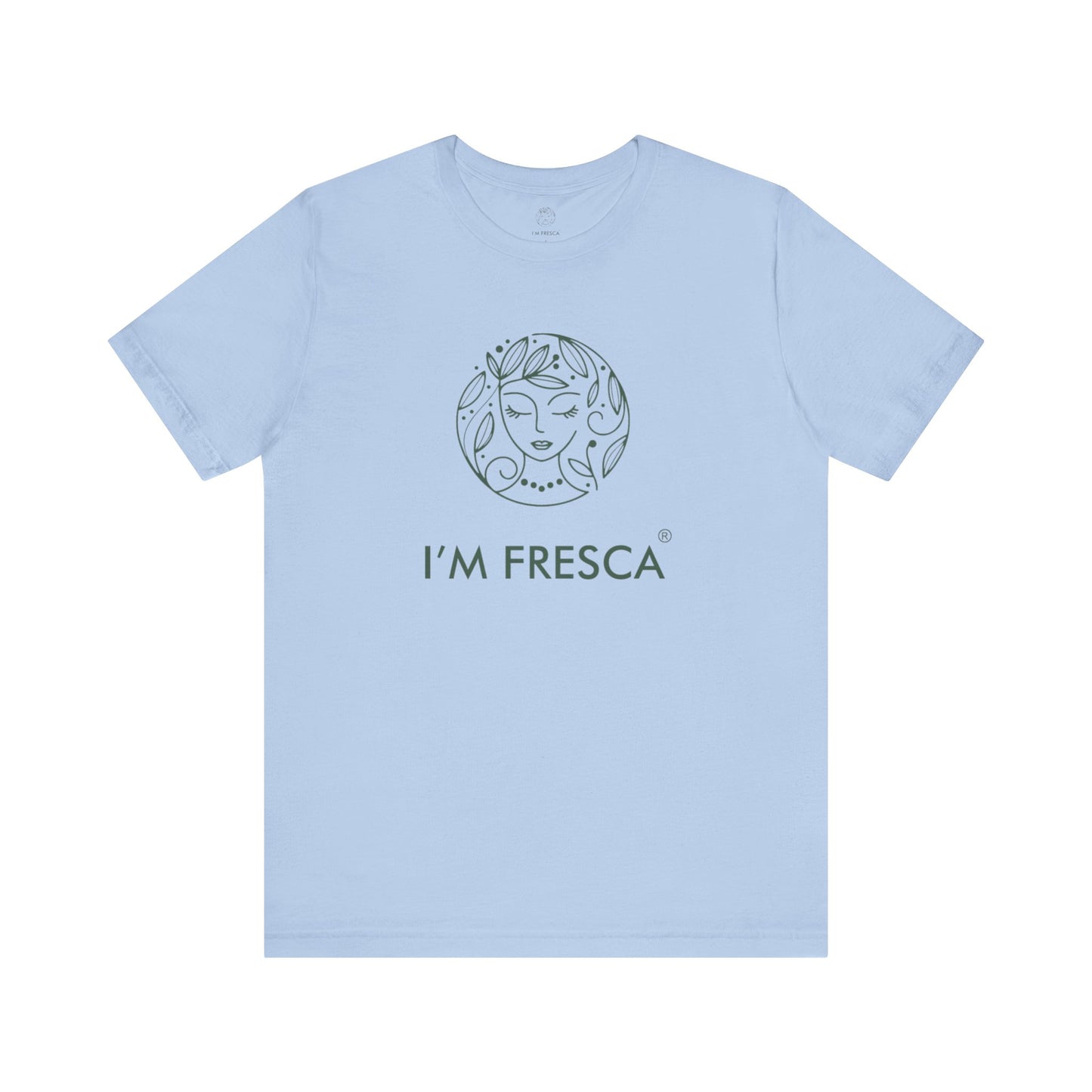 I'M FRESCA®️ Short Sleeve Tee *SPRING LINE UP*