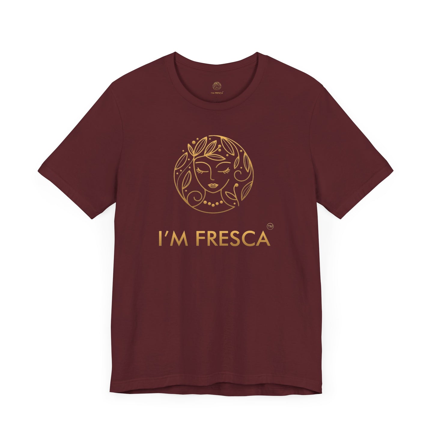I'M FRESCA®️ Short Sleeve Tee