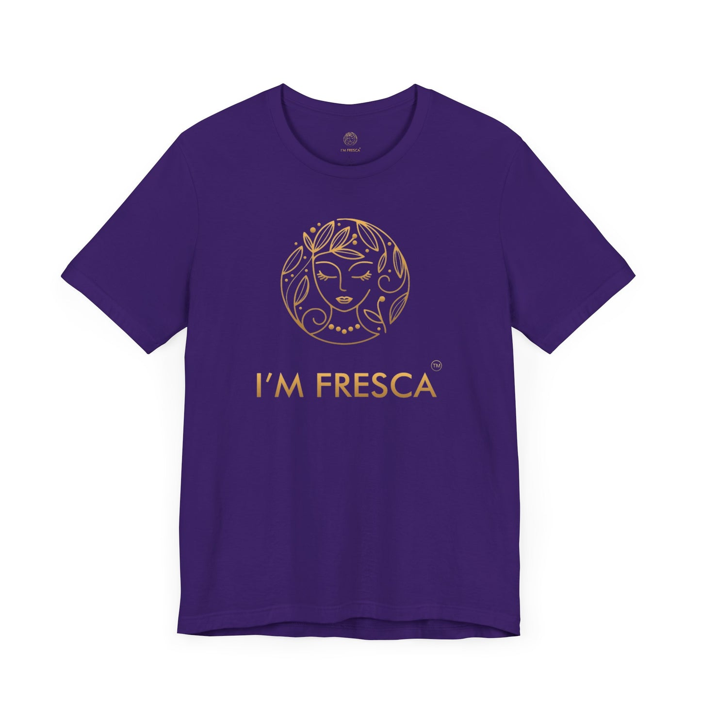 I'M FRESCA®️ Short Sleeve Tee