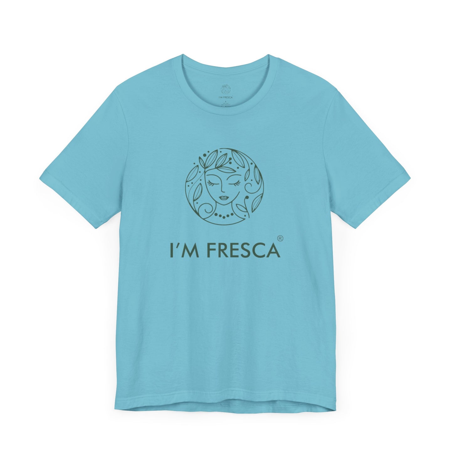 I'M FRESCA®️ Short Sleeve Tee             *SPRING LINE UP*